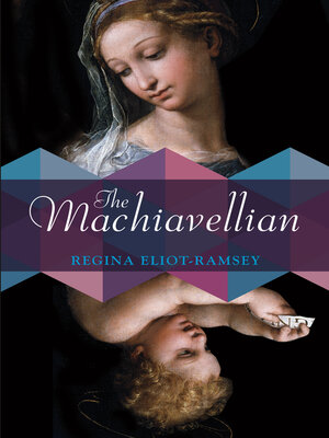 cover image of The Machiavellian
